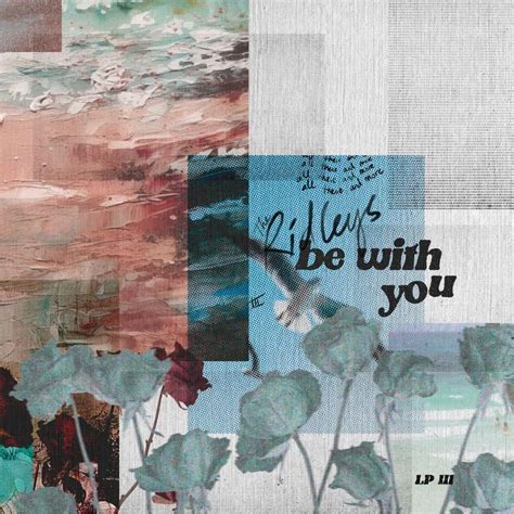 Be With You Lyrics .